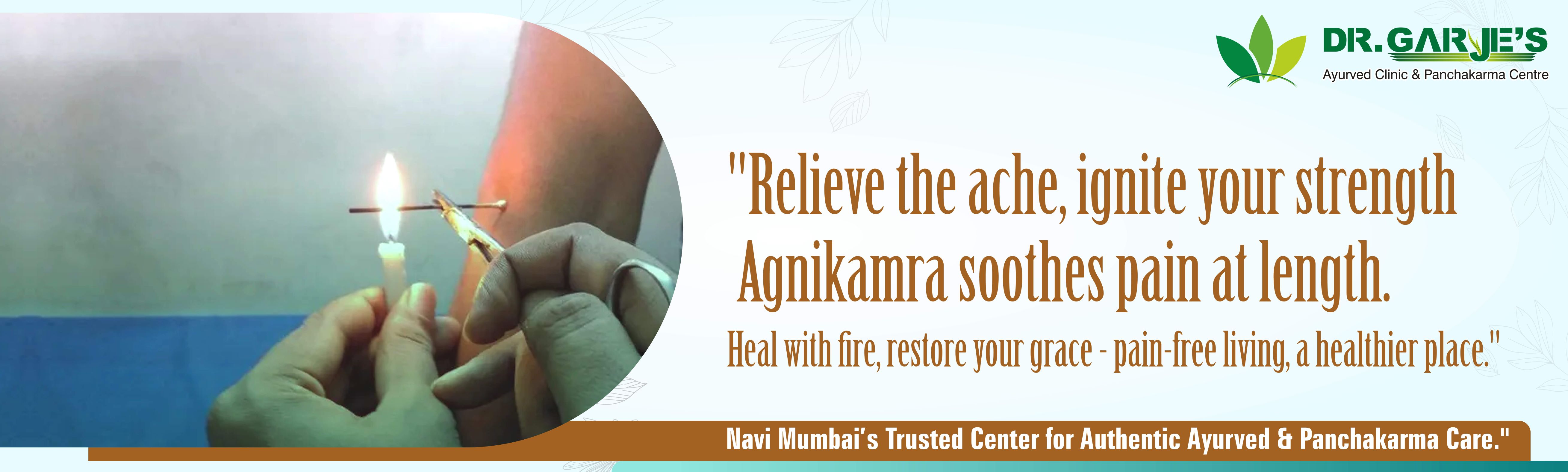 Agni-karma Treatment in Navi Mumbai