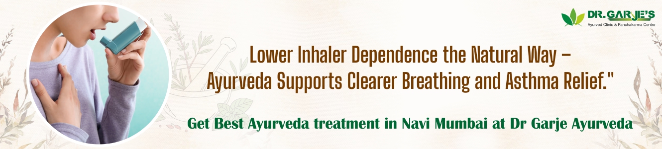 Asthma Ayurved Treatment at Dr. Garje Ayurved Panchakarma Clinic