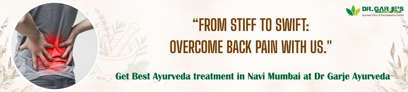 Back Pain Ayurvedic Treatment at Dr. Garje Ayurved Panchakarma Clinic