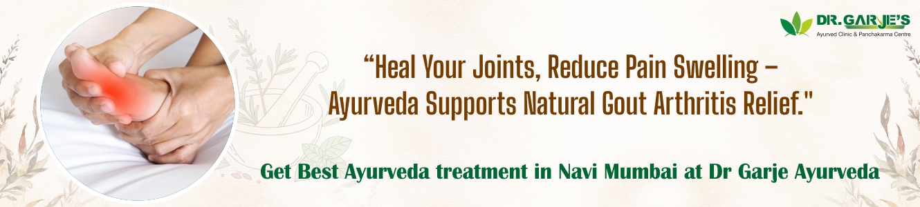 Gout Arthritis Treatment at Dr. Garje Ayurved Panchakarma Clinic