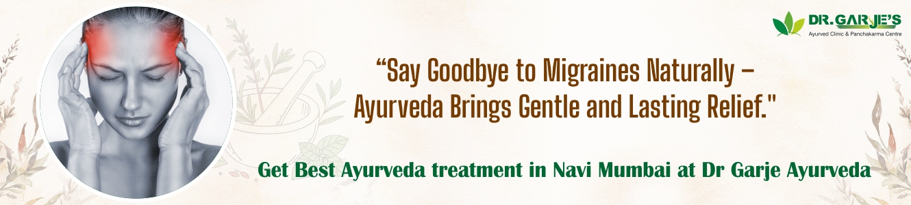 Headache Ayurvedic Treatment at Dr. Garje Ayurved Panchakarma Clinic