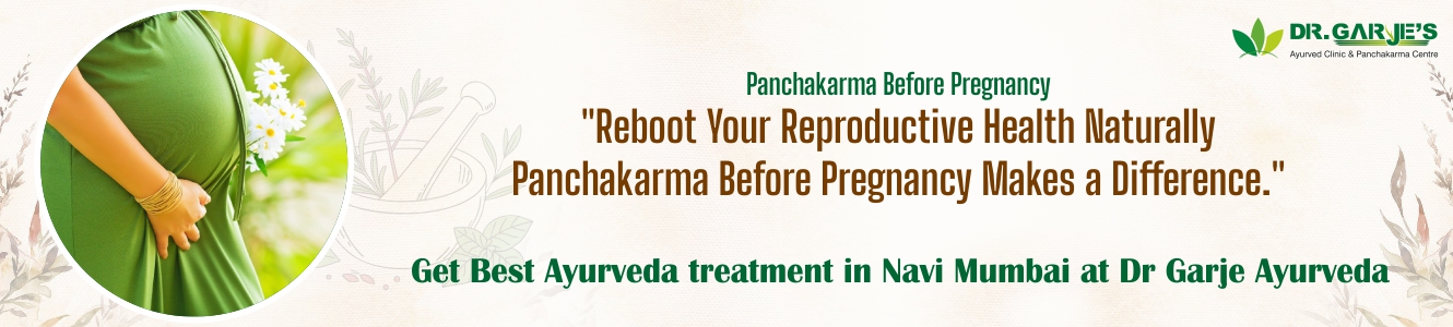 Panchakarma Before Pregnanc