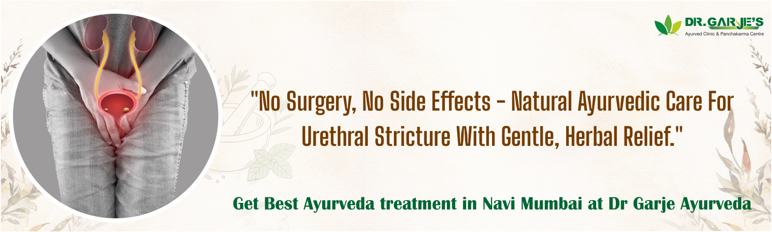  Urethral Stricture Ayurved Treatment at Dr. Garje Ayurved Panchakarma Clinic